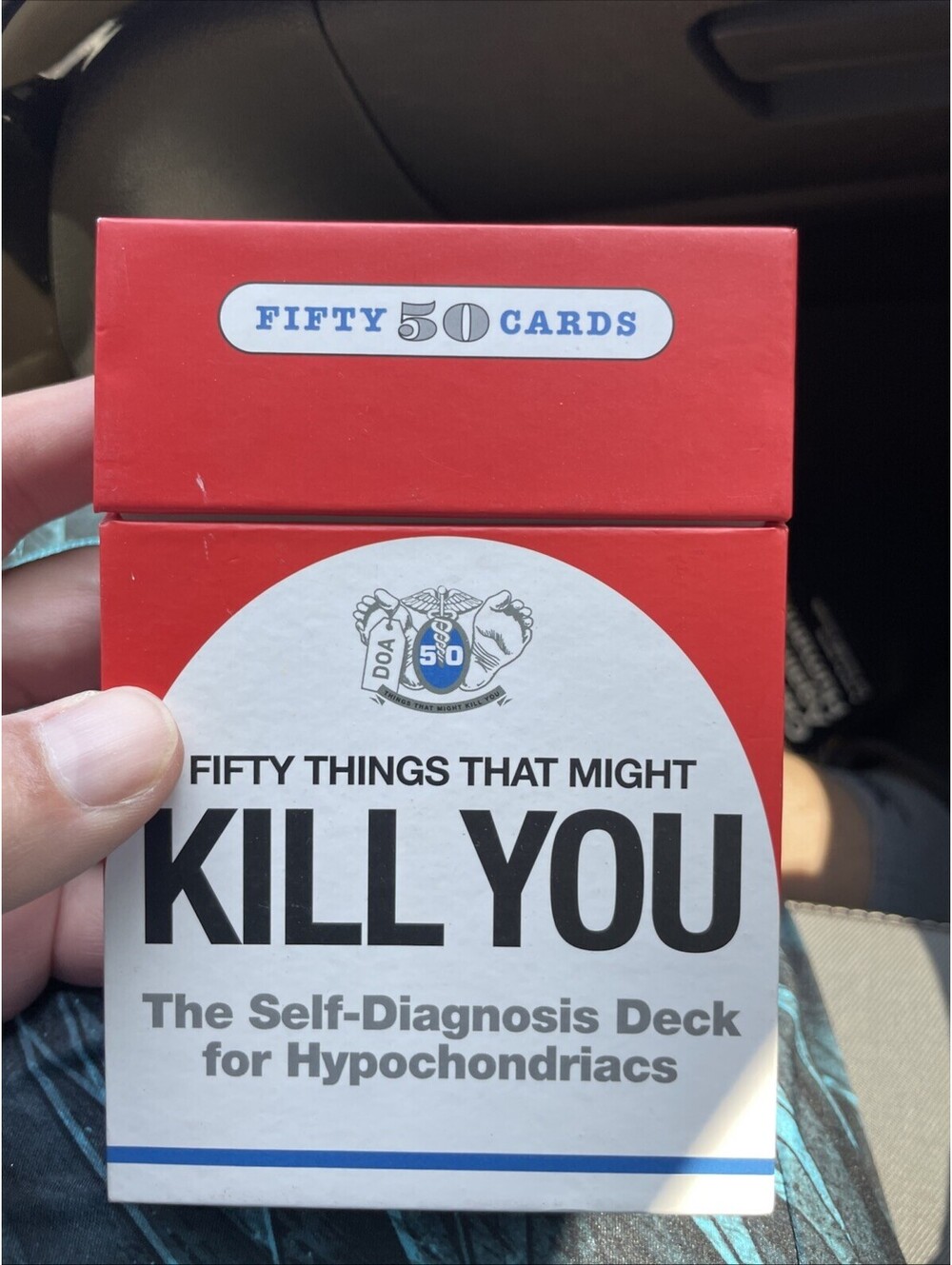 50 Things That Might Kill You Self Diagnosis for Hypochondriacs 50 card Deck